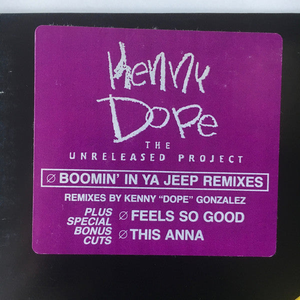 Kenny Dope* : The Unreleased Project (12")