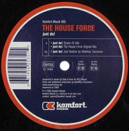 The House Force : Just Do! (12")
