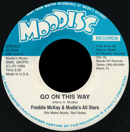 Freddie Mckay & Mudies All Stars / Jo Jo Bennett & Mudies All Stars : Go On This Way / Ten Steps To Soul (7")
