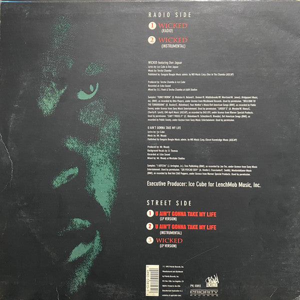 Ice Cube : Wicked / U Ain't Gonna Take My Life (12")