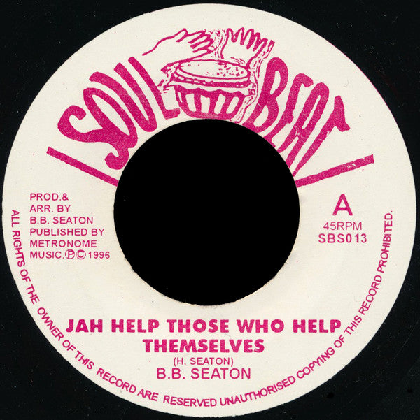 B.B. Seaton : Jah Help Those Who Help Themselves (7")