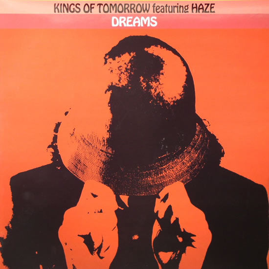 Kings Of Tomorrow Featuring Haze : Dreams (12")