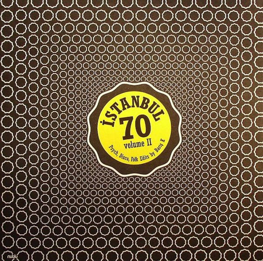 Various : İstanbul 70 - Psych, Disco Folk Edits By Bariş K - Volume II (12", Comp)