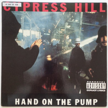 Cypress Hill : Hand On The Pump / Real Estate (12")