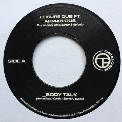 Leisure Dub Ft. Armanious : Body Talk (7", Single)