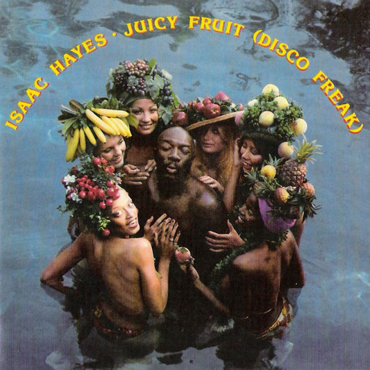 Isaac Hayes : Juicy Fruit (Disco Freak) (LP, Album)