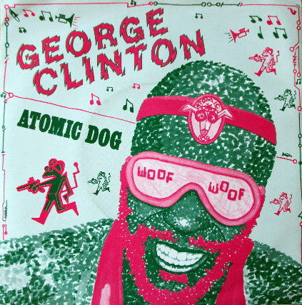 George Clinton : Atomic Dog (7")