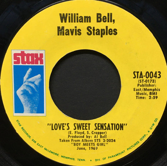 William Bell, Mavis Staples : Love's Sweet Sensation / Strung Out (7", Single)