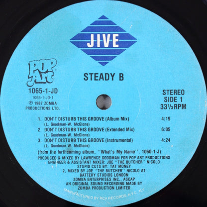 Steady B : What's My Name / Don't Disturb This Groove (12")