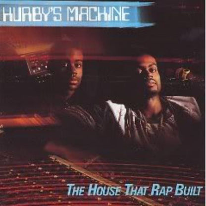 Hurby's Machine : The House That Rap Built (LP, Comp)