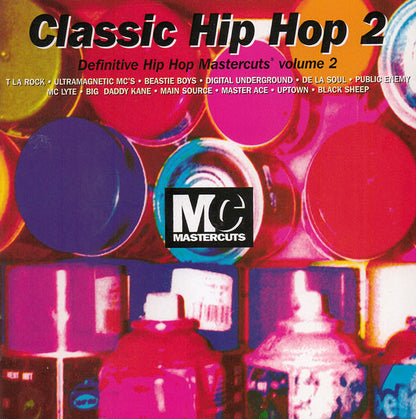 Various : Classic Hip Hop Mastercuts Volume 2 (CD, Comp)