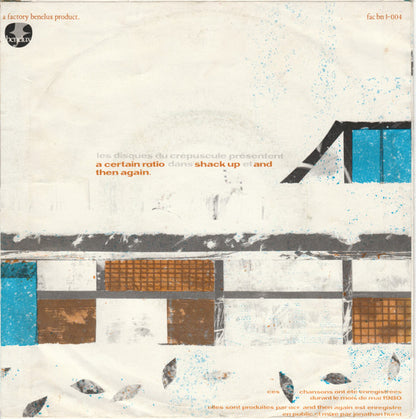 A Certain Ratio : Shack Up (7", Single, 3 B)