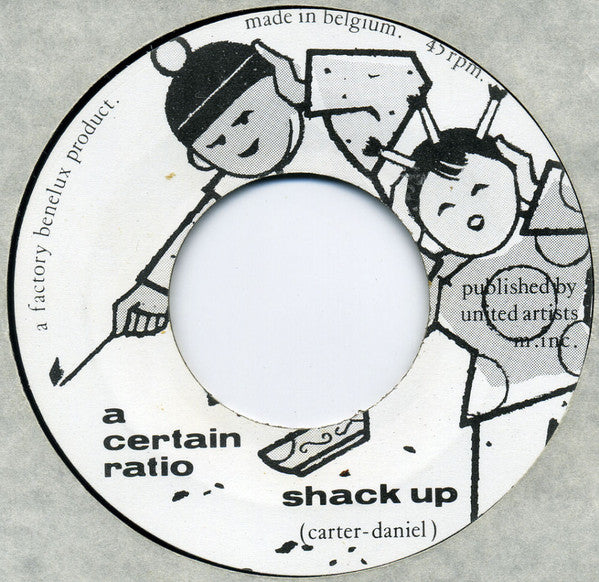 A Certain Ratio : Shack Up (7", Single, 3 B)
