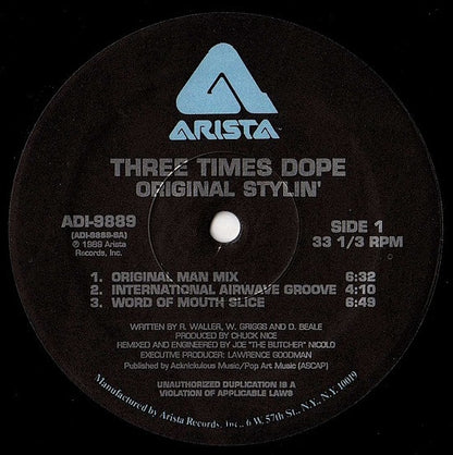 Three Times Dope : Original Stylin' (12")
