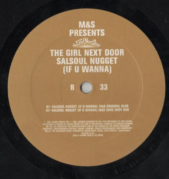 M&S Presents The Girl Next Door : Salsoul Nugget (If U Wanna) (12")
