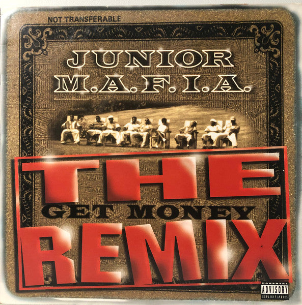 Junior M.A.F.I.A. : Gettin' Money (The Get Money Remix) (12", Single)