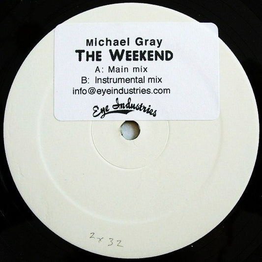 Michael Gray : The Weekend (12", W/Lbl)