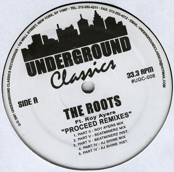 The Roots : Proceed (Remixes) / Silent Treatment (Remixes) (12", Unofficial)