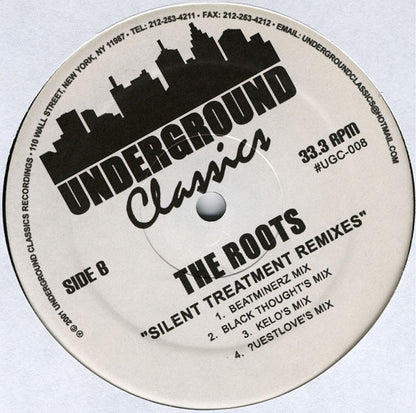 The Roots : Proceed (Remixes) / Silent Treatment (Remixes) (12", Unofficial)