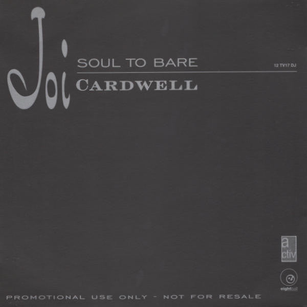 Joi Cardwell : Soul To Bare (2x12", Promo)