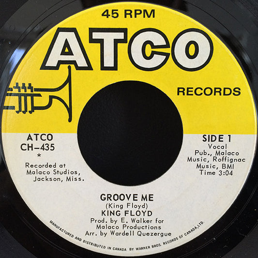 King Floyd : Groove Me (7", Single)