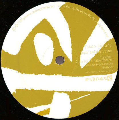 Jason Hogans : Peter And The Rooster EP (12", EP)