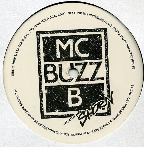 MC Buzz B Featuring Shorn Braithwaite : How Sleep The Brave (12")