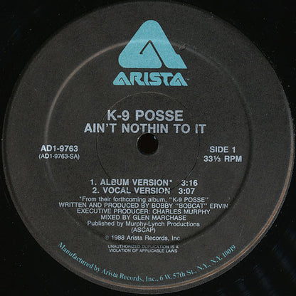 K-9 Posse : Ain't Nothin To It (12", Single)