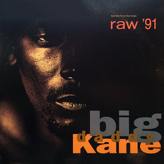 Big Daddy Kane : Raw '91 (12", Maxi)