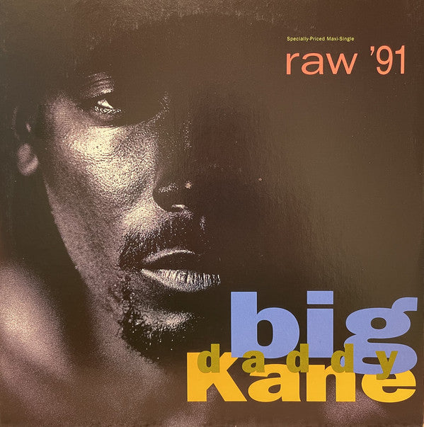 Big Daddy Kane : Raw '91 (12", Maxi)