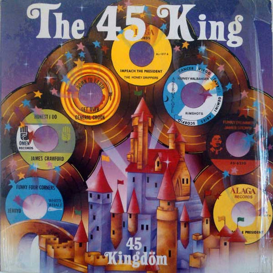The 45 King : 45 Kingdom (LP, Album)