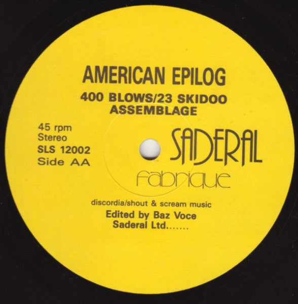 400 Blows & 23 Skidoo : 400 Blows / 23 Skidoo Assemblage (12")