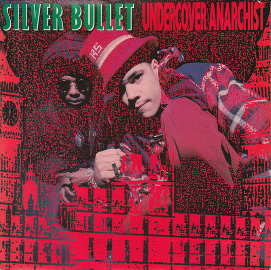 Silver Bullet : Undercover Anarchist (7", Single)