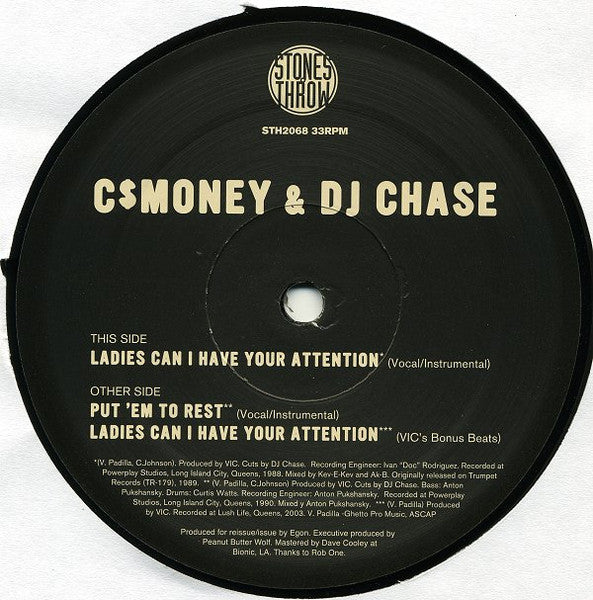 C-Money (2) & DJ Chase (2) : Ladies Can I Have Your Attention / Put 'Em To Rest (12", Single)