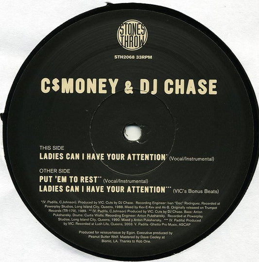 C-Money (2) & DJ Chase (2) : Ladies Can I Have Your Attention / Put 'Em To Rest (12", Single)
