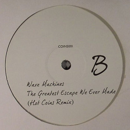 Ron Basejam Feat. Holly Backler / Wave Machines : Voices / The Greatest Escape We Ever Made (Hot Coins Remixes) (12", W/Lbl)