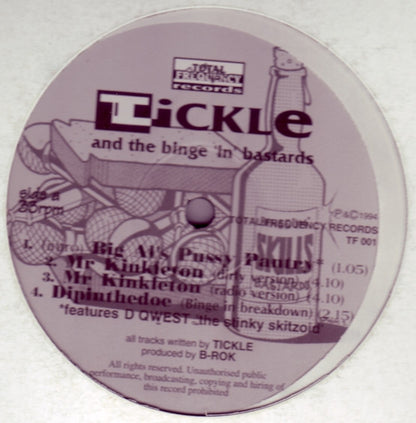 Tickle And The Binge 'In' Bastards : Mr Kinkleton (12")