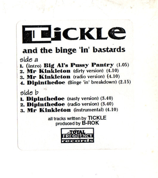 Tickle And The Binge 'In' Bastards : Mr Kinkleton (12")