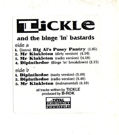 Tickle And The Binge 'In' Bastards : Mr Kinkleton (12")