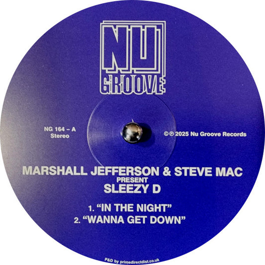 Marshall Jefferson & Steve Mac Present Sleezy D. / Juliet Mendoza : In The Night (12")