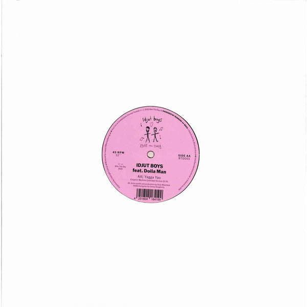 Idjut Boys Feat. Dolla Man* : Yagga Yao (12")