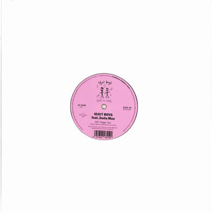 Idjut Boys Feat. Dolla Man* : Yagga Yao (12")
