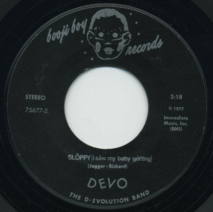 Devo :  (I Cån't Gèt Mé Nö) Såtisfactiön / Slöppy (I Såw My Baby Gétting)  (7", Single, M/Print, 1st)