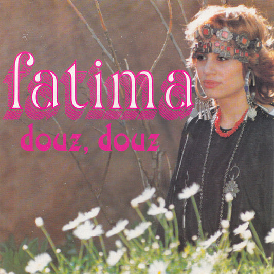 Fatima (18) : Douz, Douz (12")