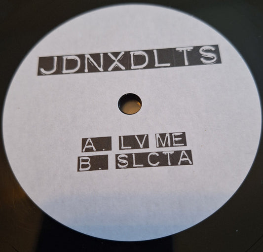 JDNXDLTS : Lv Me / Slcta (Lathe, 10", W/Lbl)