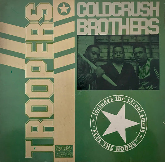 Coldcrush Brothers* : Troopers (LP, Album)