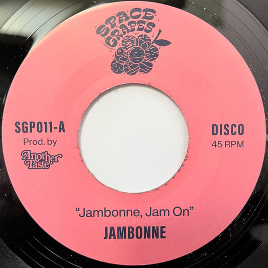 Jambonne : Jambonne, Jam On / I Know Just Where You're Coming From (7")