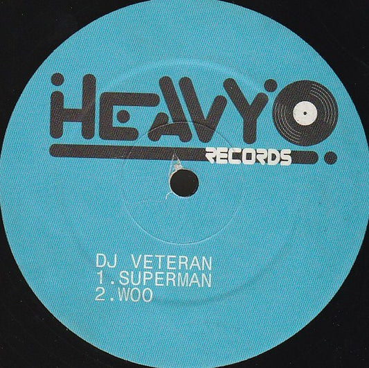 DJ Veteran : Superman / Woo (12")