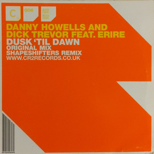 Danny Howells & Dick Trevor Feat. Erire : Dusk 'Til Dawn (12")