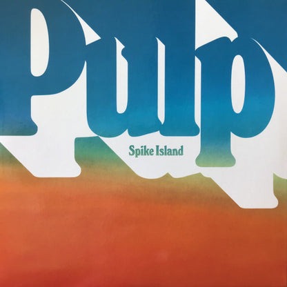 Pulp : Spike Island (7", Single)